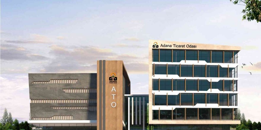 Adana Ticaret Odası 7 Kasım’da Yeni Binasında