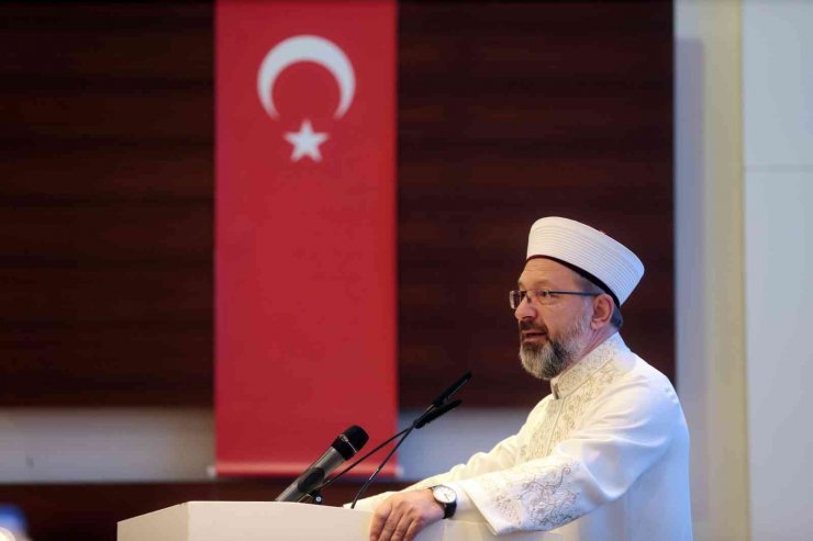 Diyanet İşleri Başkanı Erbaş: "dünya Müslümanlarının Türkiye’den Beklentisi Büyük"